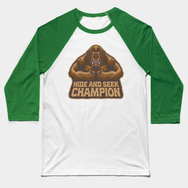 Hide and Seek Champion Baseball T-Shirt by happysquatch